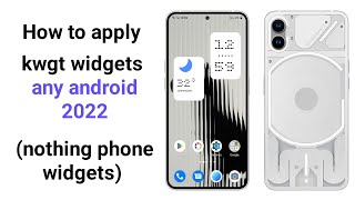 how to apply kwgt widgets 2022  nothing phone clock widget kwgt [upl. by Akinot]