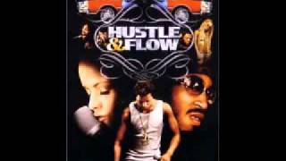 Whoop That Trick Hustle and Flow [upl. by Yroc668]