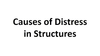 MRSLecture 5Causes of Distress in StructuresBy ProfSHThumar [upl. by Michaud]