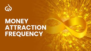 Money Frequency 639 Hz Frequency to Attract Wealth and Abundance [upl. by Elylrac]