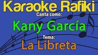 Kany García  La Libreta Karaoke Demo [upl. by Metabel149]