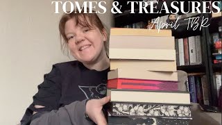 April TBR  Tomes amp Treasures [upl. by Inacana]