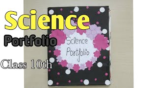 Science portfolio of class 10 easy and simple [upl. by Leandre]