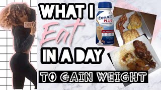 WHAT I EAT TO GAIN WEIGHT  ENSURE PLUS WEIGHT GAIN [upl. by Thurlow]