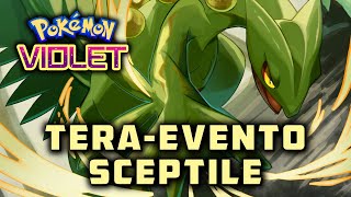 🔴EN VIVO Pokémon EscarlataPúrpura 🌿TERAEVENTO🌿 SCEPTILE EL IMBATIBLE💎 [upl. by Medea]