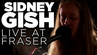 Sidney Gish — Live at Fraser Full Set [upl. by Zeret]