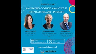 Fireside Chat Navigating Cognos Analytics 12 Installations and Upgrades [upl. by Siberson]