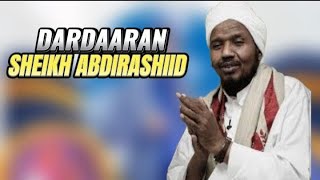 Dardaaran  Sheikh Abdirashiid Ali Sufi  Adoomaha Allah [upl. by Codie165]