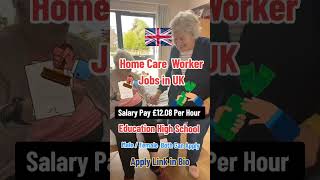 uk🇬🇧Home Care Worker Jobs in UK With Visa Sponsorship 2024 Salary Pay £1208 Per shorts [upl. by Draper]