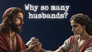 The REAL Reason Why The Samaritan Woman Had So Many Husbands  John 4 [upl. by Alleda]