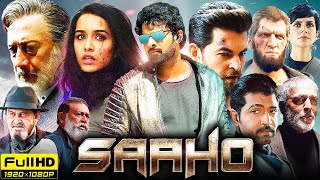 Saaho Full Movie in Hindi Dubbed  Prabhas Shraddha Kapoor Jackie Shroff Arun Vijay  Review Fact [upl. by Ilan899]