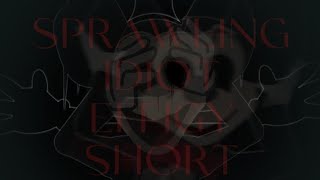 TISN Sprawling idiot effigy short [upl. by Enavi]