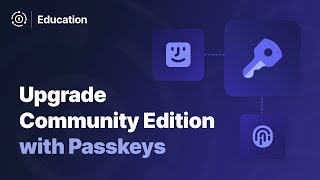 Add Passkeys to FusionAuth Community Edition [upl. by Innor]