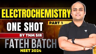 Electrochemistry NCERT based one shot  TNM sir  Fateh Batch [upl. by Assiral]