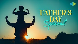 Fathers Day Special  NonStop Nostalgic Songs  He Raju He Daddy  Aa Chal Ke Tujhe [upl. by Dahle]