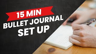 Bullet Journal Setup for Beginners  Fast 15 min Bujo start to finish [upl. by Gwyn]