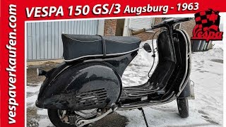 Vespa 150 GS3 Augsburg zu verkaufen ► Bj 1963 VD2TS ► Dein Restaurationsobjekt [upl. by Akimad]