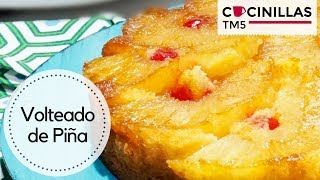 Tarta de Piña  Volteado de Piña  Recetas Thermomix [upl. by Pederson]