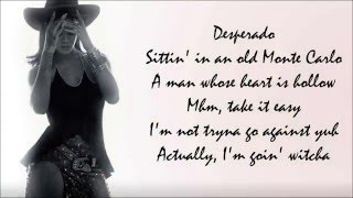 Rihanna  Desperado Lyrics [upl. by Nonnarb]