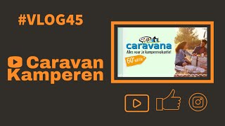 vlog45 Deel 1 Caravana 2024 [upl. by Ailido156]