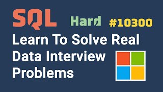 Data Analyst Interview Questions amp Answers  SQL 10300 Level Hard [upl. by Ataynik]