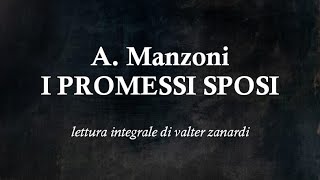 I PROMESSI SPOSI romanzo di A Manzoni  LETTURA INTEGRALE [upl. by Uv]