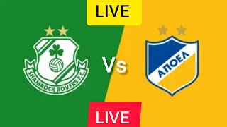 Shamrock Rovers vs APOEL Nicosia UEFA Europa Conference League Football Match Today Live 2024 [upl. by Airad]