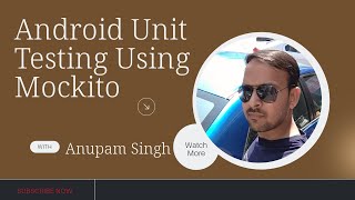 Android Unit Testing  Mockito Library  Unit Testing  Kotlin  Learn Unit Testing [upl. by Mandi603]