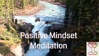 Guided Meditation  Positive Mindset  Positive Attitude  Raise Positive Vibrations [upl. by Aicilihp]