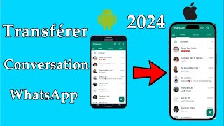 Transférer Conversation WhatsApp dun Téléphone à un Autre2024 [upl. by Asela656]