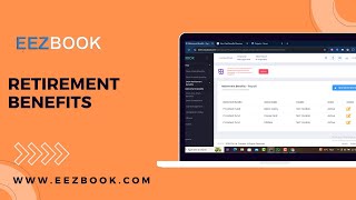 How to Managing Retirement Benefits for Employees  Efficient HR Management in EEZBOOK [upl. by Llydnek608]