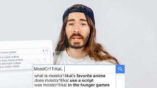 MoistCr1TiKaL Answers The Webs Most Searched Questions  WIRED [upl. by Rehtae]