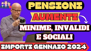 PENSIONI AUMENTI UFFICIALI 2024 SU MINIME SOCIALI E INVALIDI CIVILI RIVALUTAZIONE 2024 [upl. by Hairu320]