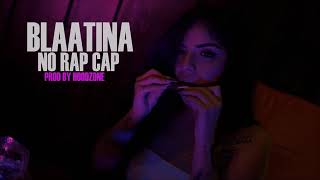 Blaatina quotNo Rap Kapquot Official Instrumental Prod by Hoodzone [upl. by Angelis507]