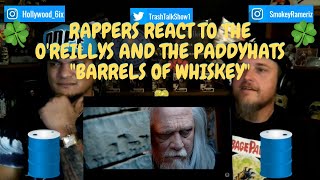 Barrels of Whiskey  The OReillys and the Paddyhats Official Video [upl. by Reeta]