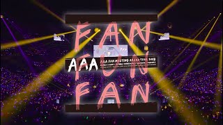 AAA  『AAA FAN MEETING ARENA TOUR 2018～FAN FUN FAN～』Digest [upl. by Eerised]