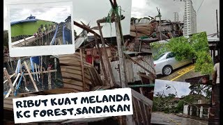 Allahuakbar Ribut kuat melanda Kampung Forest Sandakan Sabah [upl. by River]