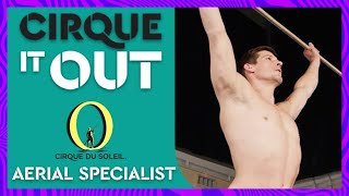 HOW TO Work Out amp Train Like Our Performer  quotOquot Aerialist  Cirque It Out 12  Cirque du Soleil [upl. by Eldwen]