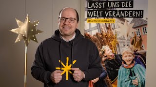 Sternsingeraktion 2022 GemeinsamGehts – Lasst uns die Welt verändern [upl. by Iron587]