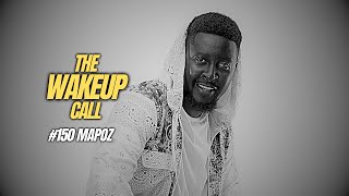 The Wake Up Call With Grauchi 150 Mapoz BONGO MIXTAPE [upl. by Restivo306]