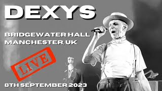 Dexys LIVE Bridgewater Hall Manchester UK 8th September 2023 livemusic [upl. by Loar]