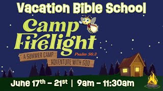 240621 Camp Firelight VBS Highlight Video [upl. by Edwina634]