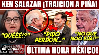 HOY KEN SALAZAR ¡TRAICIONA A NORMA PIÑA quotPERDONAMEquot NOROÑA LO DOBLÓ CLAUDIA DEFIENDE A AMLO DE GGL [upl. by Utta]