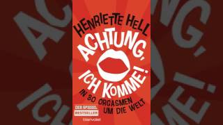 Achtung ich komme von Henriette Hell Roman Hörbuch [upl. by Nabatse171]