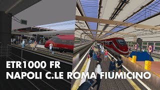 ETR 1000 NAPOLI CLE → ROMA FIUMICINO  Annunci Reali StazioneBordo Treno OPEN RAILS [upl. by Cordie]