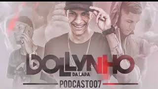 PODCAST 007 DJ DOLLYNHO DA LAPA 2017 [upl. by Heron]