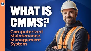 What is CMMS  Computerized Maintenance Management System [upl. by Zulaledairam805]