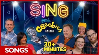 CBeebies Songs  Sing with CBeebies Compilation  30 Minutes [upl. by Valente]