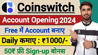 coinswitch account opening  coinswitch account kaise banaye  coinswitch app se paise kaise kamaye [upl. by Salbu]