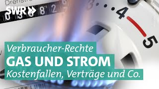 Kündigung hohe Abschlagszahlung Raumtemperatur  Rechte von Verbrauchern I Marktcheck SWR [upl. by Sinnek]